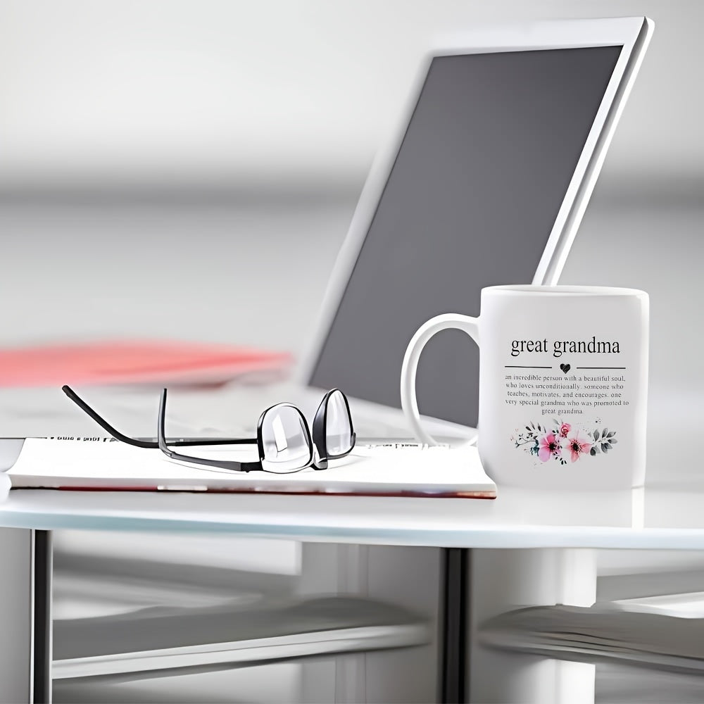 Great Grandma Ceramic Coffee Mug 11oz - Inspirational Quote, Perfect Gift for Grandmother's Birthday, Office Decor, Suitable for Family Friends Colleagues Teachers Students