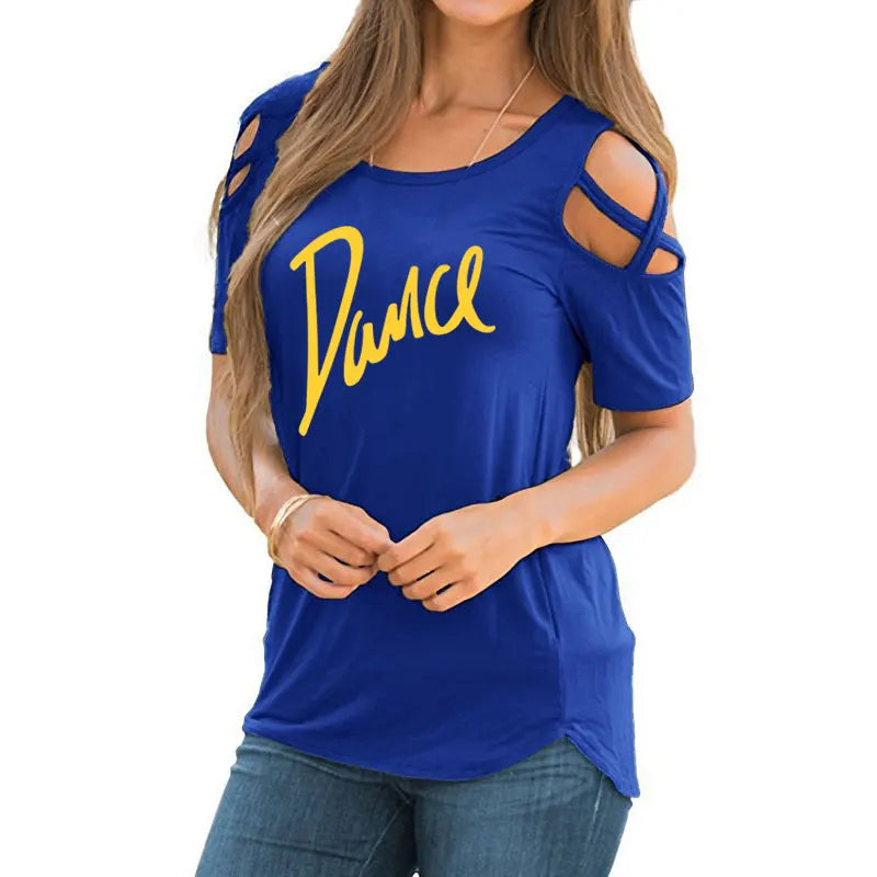 Women T-shirt New Fashion T Shirt Ladies Casual Letter Dance T-shirt Summer Casual Off Shoulder Hollow Femme Tops Tee