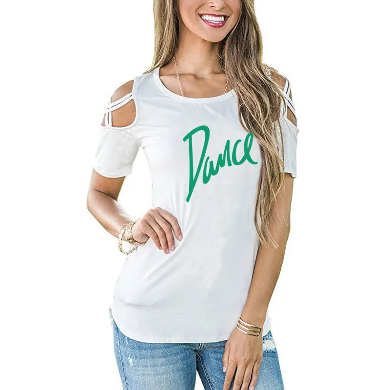 Women T-shirt New Fashion T Shirt Ladies Casual Letter Dance T-shirt Summer Casual Off Shoulder Hollow Femme Tops Tee