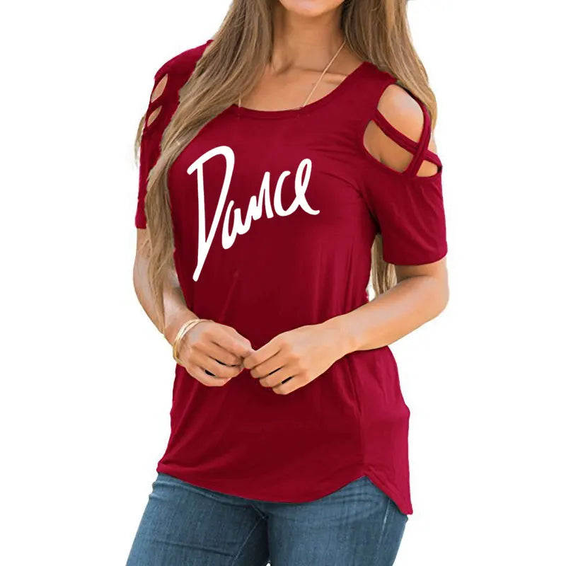 Women T-shirt New Fashion T Shirt Ladies Casual Letter Dance T-shirt Summer Casual Off Shoulder Hollow Femme Tops Tee