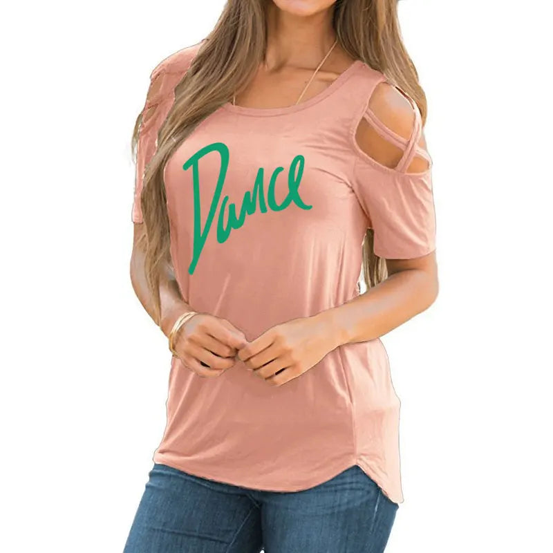 Women T-shirt New Fashion T Shirt Ladies Casual Letter Dance T-shirt Summer Casual Off Shoulder Hollow Femme Tops Tee