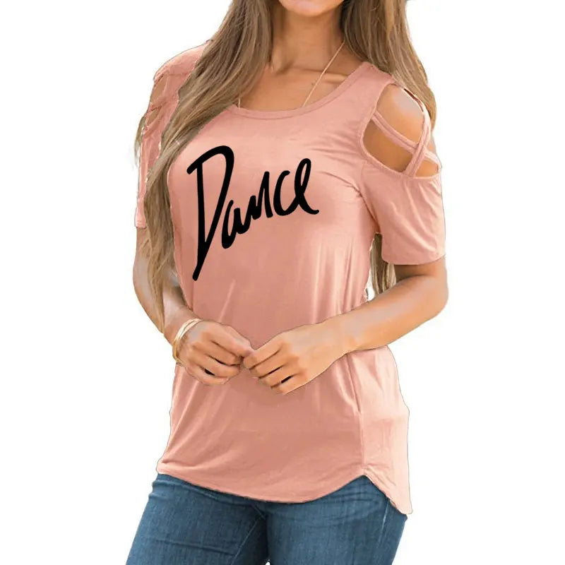 Women T-shirt New Fashion T Shirt Ladies Casual Letter Dance T-shirt Summer Casual Off Shoulder Hollow Femme Tops Tee