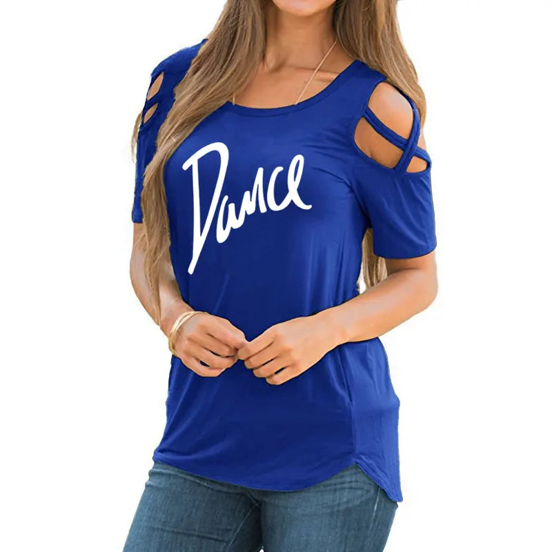 Women T-shirt New Fashion T Shirt Ladies Casual Letter Dance T-shirt Summer Casual Off Shoulder Hollow Femme Tops Tee