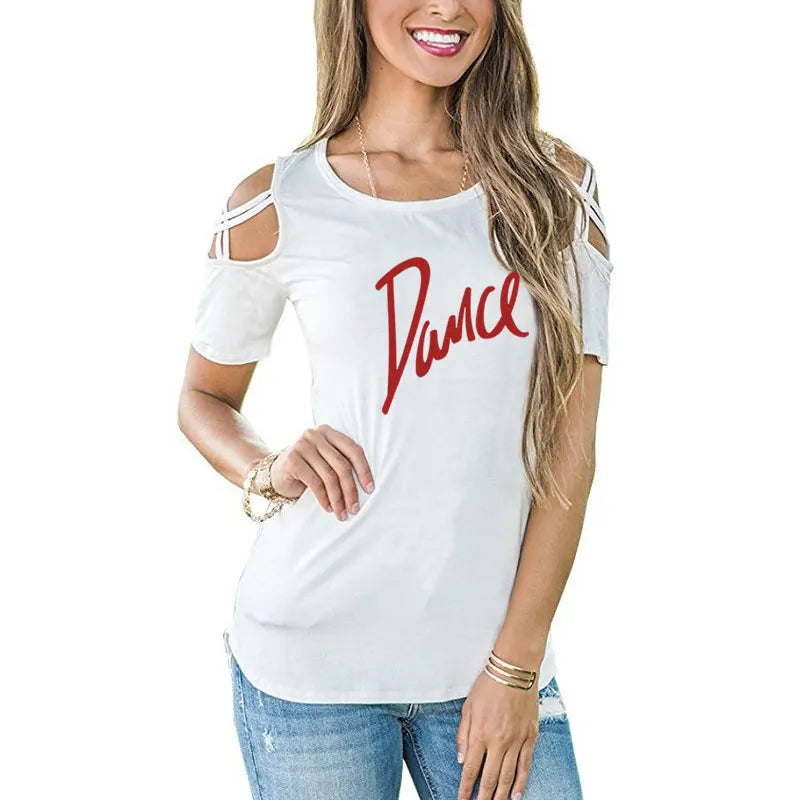 Women T-shirt New Fashion T Shirt Ladies Casual Letter Dance T-shirt Summer Casual Off Shoulder Hollow Femme Tops Tee