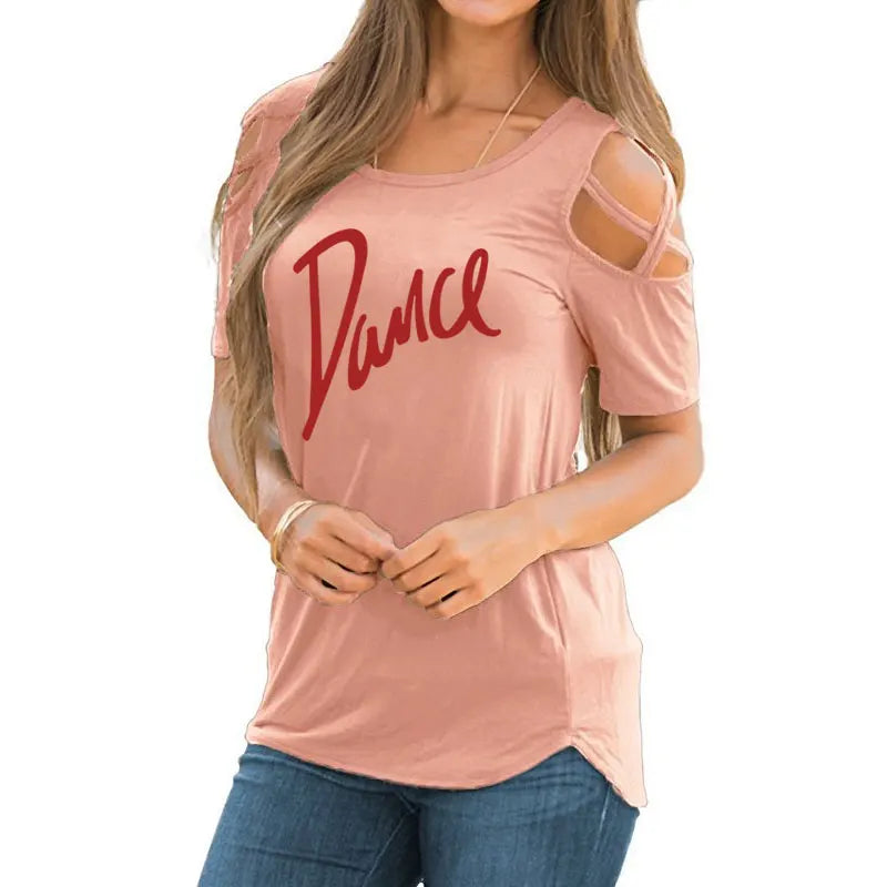 Women T-shirt New Fashion T Shirt Ladies Casual Letter Dance T-shirt Summer Casual Off Shoulder Hollow Femme Tops Tee